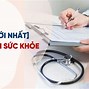 Giấy Khám Sức Khỏe Xin Việc Có Thời Hạn Bao Lâu