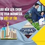 Người Việt Nam Đi Indonesia Có Cần Visa Không