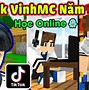 Tiktok Của Anh Vinhmc Là Ai Trong Roblox Là Gì