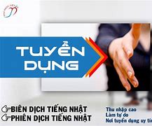 Tuyển Biên Dịch Viên Tiếng Nhật